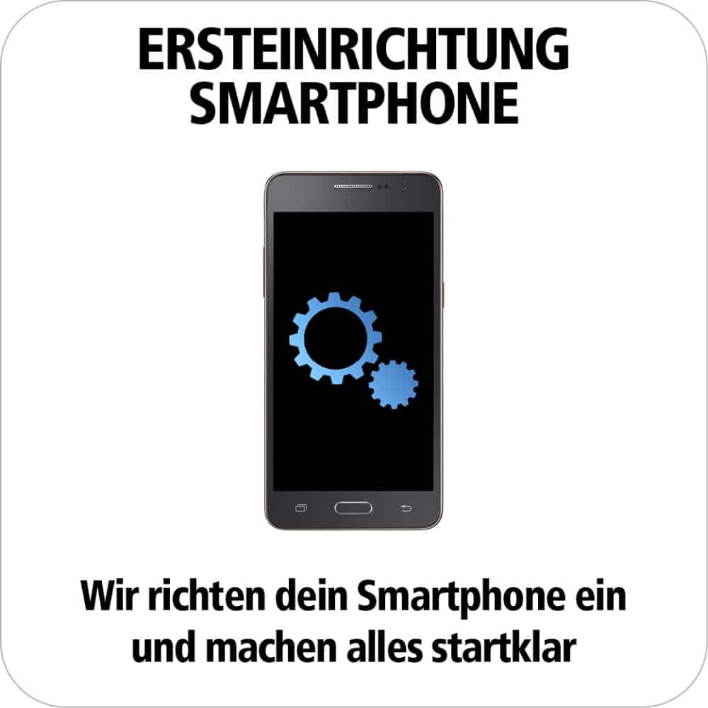 Smartphone Ersteinrichtung schnell und einfach